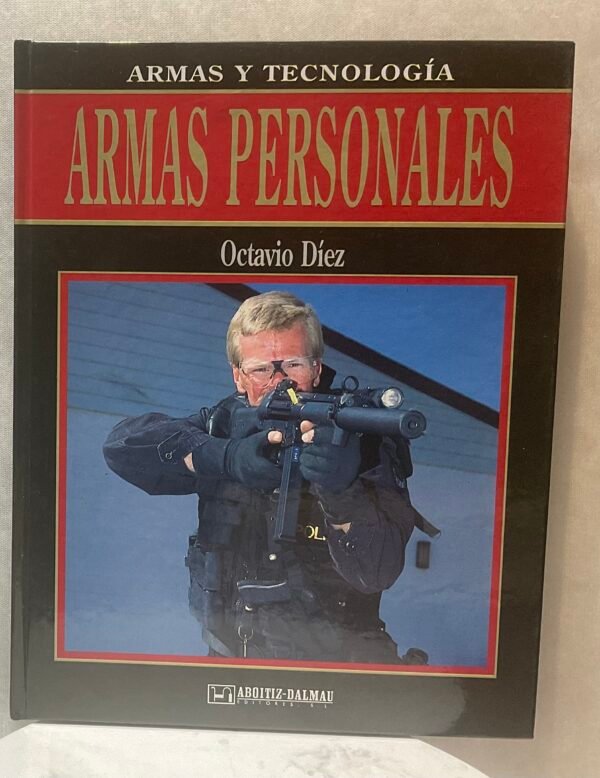 Armas y tecnología. Armas personales