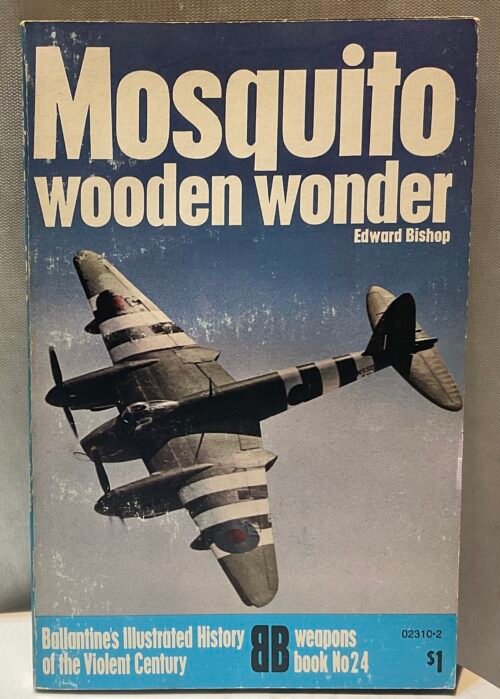 Weapons Book 24: Mosquito wooden wonder